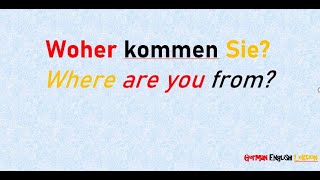 Where do you come from? (Woher kommen Sie?)_A1