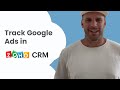 Track Leads & Customers from Google Ads in Zoho CRM