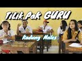 TILIK PAK GURU // kadung males