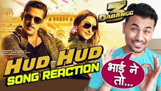 Hud Hud Video Song Reaction | Dabangg 3 | Salman Khan | Sonakshi Sinha