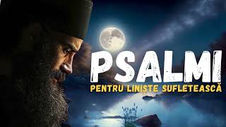 Psalmi pentru liniste sufleteasca