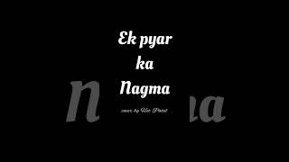 Ek pyar ka nagma hain 🥰| Lata Mangeshkar | Mukesh | cover song | Het Patel