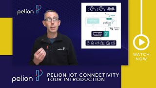 Pelion IoT Connectivity Tour Introduction