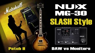 NUX MG 30 Marshall SLASH-Based Tone Settings and How to Record