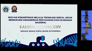 PRESENTASI KKCTBN 2021DESAIN KAPAL SELAM AUTONOMOUS GARUDA LAYANG XXIV [POLIWANGI]