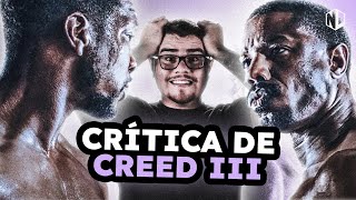 CREED 3 É BOM? NOSSA CRÍTICA SOBRE O FILME | Next Review