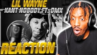 Download STOP PLAYING WITH WEEZY! | Lil Wayne - Kant Nobody ft. DMX (Reaction!!!) mp3