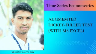 Augmented Dickey Fuller Test  (Practical with MS Excel)