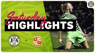 HIGHLIGHTS | Forest Green Rovers 2 Swindon Town 2