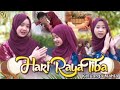 HARI RAYA TIBA ( New Single ) - KELUARGA NAHLA ( Lirik Version )