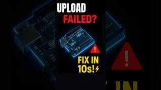 Arduino Upload FAILED? Do THIS in 10 Seconds! #arduino #upload #issue #shorts #viral #fix #project
