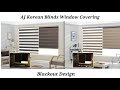 AJ Korean Blinds Window Covering