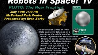 Robots in Space IV - Pluto: The New Frontier