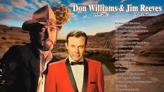 Don Williams, Jim Reeves  - Greatest Hits Collection  -  Best Old Country Songs Playlist