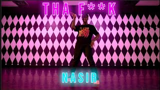 "Tha F***" Latto | Nasir Choreography | PTCLV