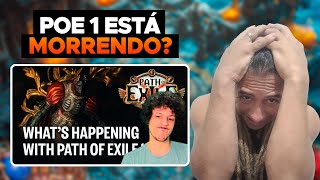 ZEUS REAGE: PATH OF EXILE 1 ESTÁ MORRENDO?