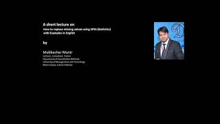 How to replace missing values using SPSS (Statistics) in English