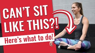 Struggle to Sit Cross-Legged? Learn easy ways to sit on the floor!