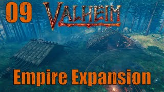 Valheim Ep. 9 - Empire Expansion