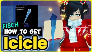 How To Get the Icicle in Fisch - EASY Guide!