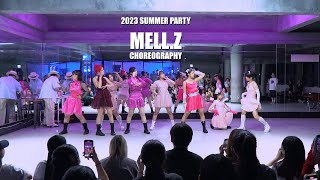 [대전춤쟁이] 2023 Summer PartyㅣMell.z Choreography classㅣ대전댄스학원