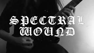 Spectral Wound - Frigid and Spellbound （guitar cover）