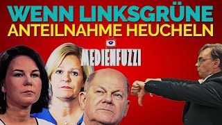 Wenn Linksgrüne Anteilnahme heucheln