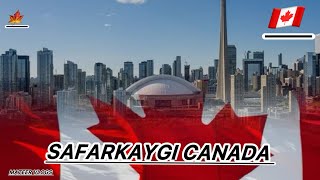 SAFARKI II IGUDHEERA DalKa CANADA 🇨🇦 my journey Canada