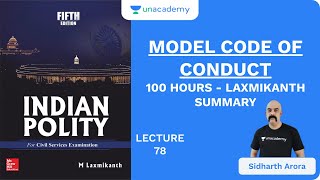L78: Model Code of Conduct | 100 Hours - Laxmikanth Summary | UPSC CSE/IAS 2020 | Sidharth Arora