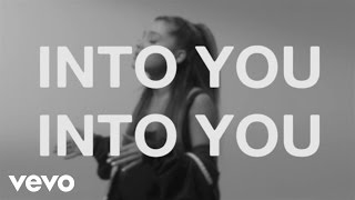 Ariana Grande Into You Lyric