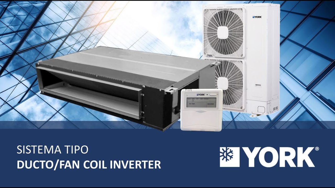 Sistema Tipo Ducto Fan Coil Inverter York Webinar Youtube