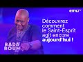 Découvrez comment le Saint-Esprit agit encore aujourd'hui ! - BADABOUM - Marcel Kouamenan