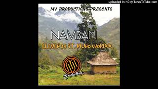 NAMBAN - ELEVEN 35 FT. MUNO WORIXX