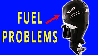 Mercury Outboard Fuel Problem