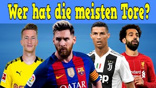 Welcher Fußballer hat mehr Tore erzielt? 🤔 Reus, Messi, Salah & Ronaldo ⚽ Fussball Quiz 2020