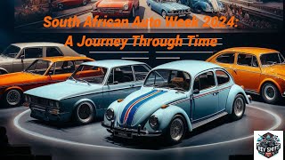 South African Auto Week 2024: A Journey Through Time