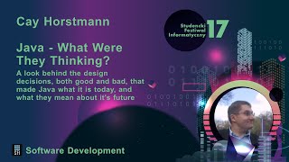 Java - What Were They Thinking? / Cay Horstmann / 17. SFI