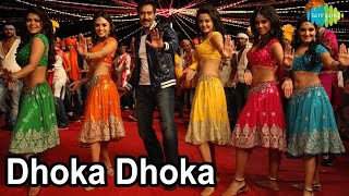 Dhoka Dhoka Official Item Song | HIMMATWALA | Ajay Devgn | Tamannaah