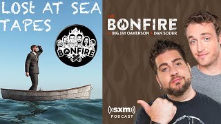 The Bonfire: Lost at Sea Tapes