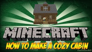 Minecraft Cabins