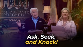 Boardroom Chat: Ask, Seek, and Knock! | Jesse \u0026 Cathy Duplantis