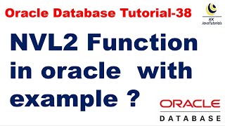 NVL2 Function in oracle with example || Oracle Database Tutorial