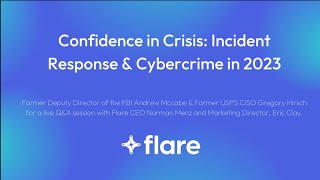 Confidence in Crisis: Incident Response \u0026 Cybercrime in 2023