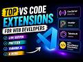 Top VS Code Extensions for Web Developers | Live Server, Prettier, Tabnine AI & More
