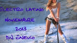 Sesion Noviembre electro latino 2013 DJ Rivas