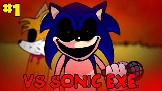 😥 экзектор уже не тот... #1 | Friday Night Funkin [Mode Vs Sonic Exe.]