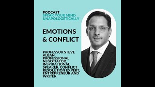 Emotions in Negotiation: How To Use Emotions to Resolve Conflict (Steve Alban)