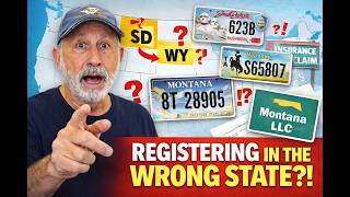 Stop Registering Your Vehicle in the Wrong State! (SD, WY, MT)!