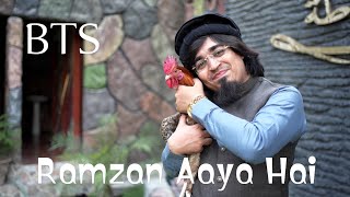 Ramzan Aaya Hai With Murgha🐓🦃BTS | Yasir Soharwardi New Viral Track 2023