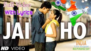 Jai Ho Lyrics Full Video HD Song   Slumdog Millionaire   A R Rahman   Independence Day 2020